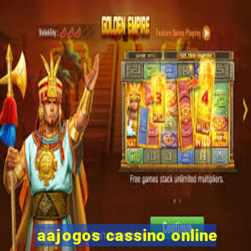 aajogos cassino online